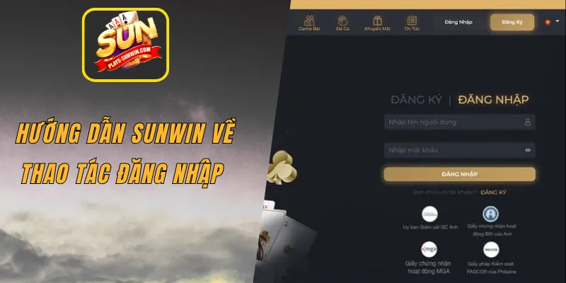 Hướng dẫn SUNWIN về thao tác đăng nhập 